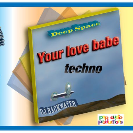 Your-love-babe-techno